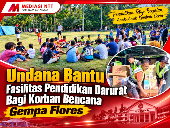 Undana siapkan fasilitas pendidikan darurat di lokasi bencana gempa bumi di Pulau Flores.