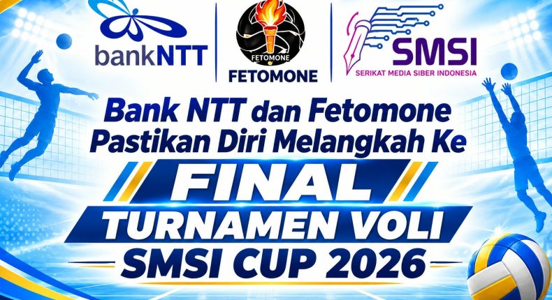 Bank NTT Dan Fetomone  Melengang Ke Final SMSI Cup 2026